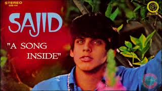 Sajid Khan - "A song inside"