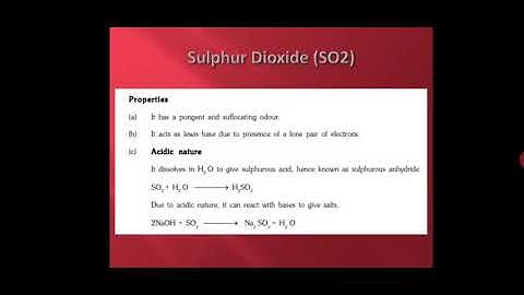 Properties of Sulphur dioxide (SO2)