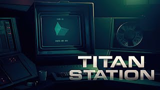 Titan Station | GamePlay PC