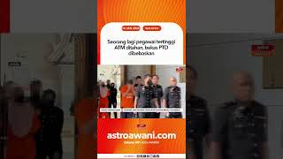 Seorang lagi pegawai tertinggi ATM ditahan, bekas PTD dibebaskan