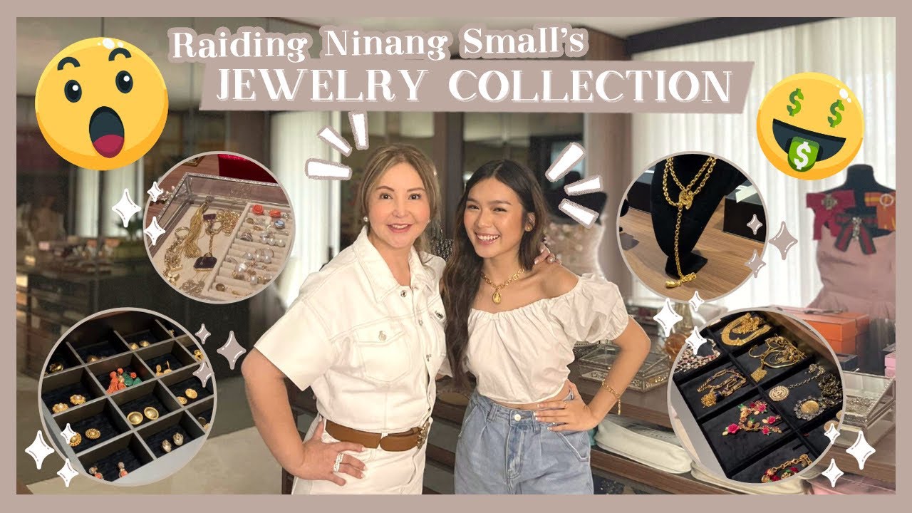 JEWELRY COLLECTION RAID with Ninang Small Laude | Francine Diaz
