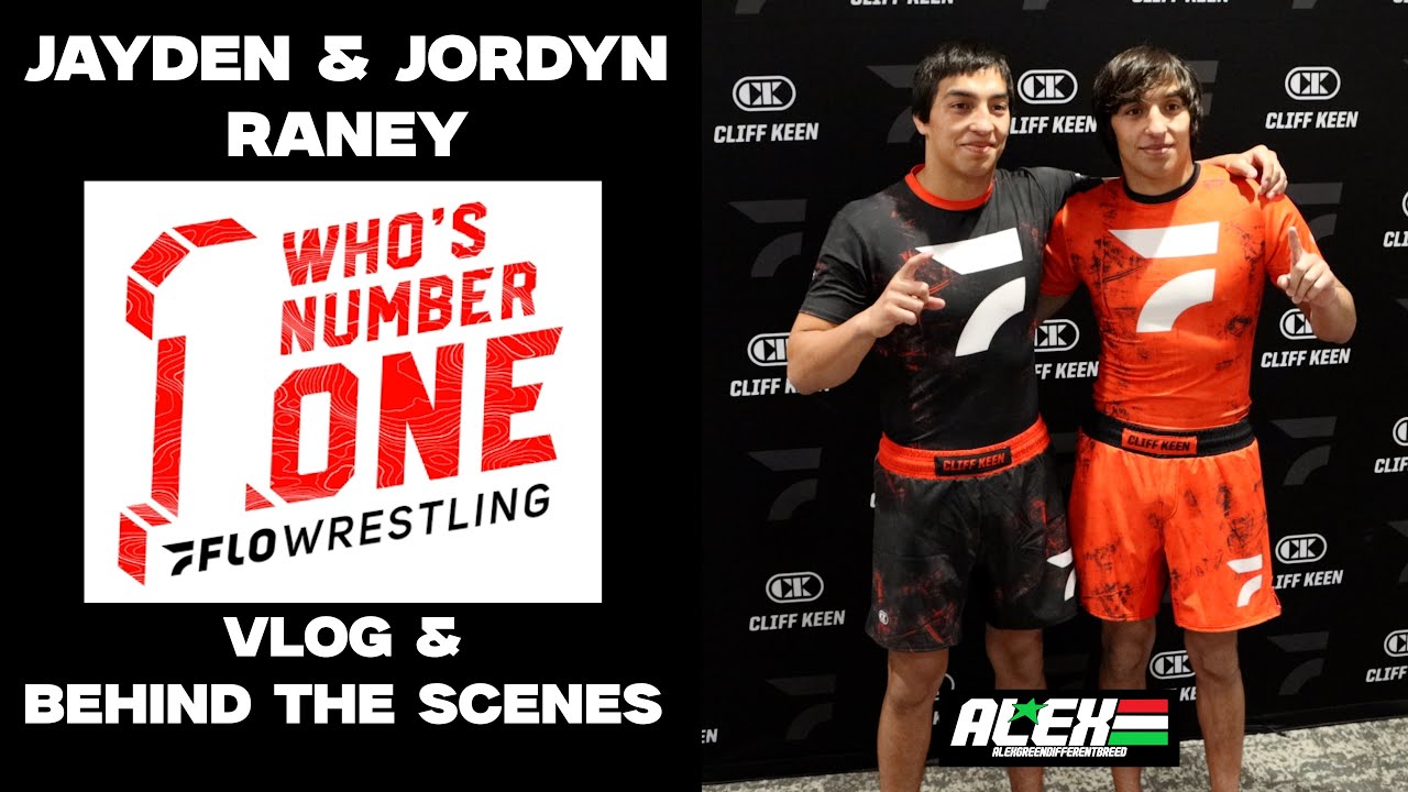 [VLOG] Who's #1 w/ Jayden & Jordyn Raney - 2025 FloWrestling ...