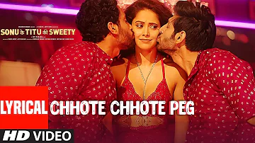 Chhote Chhote Peg (LYRICAL) | Yo Yo Honey Singh | Neha Kakkar | Navraj Hans | Sonu Ke Titu Ki Sweety