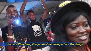 OSAYANDE ODEMWINGIE LIVE  ON STAGE [ LATEST BENIN MUSIC 2021 ]