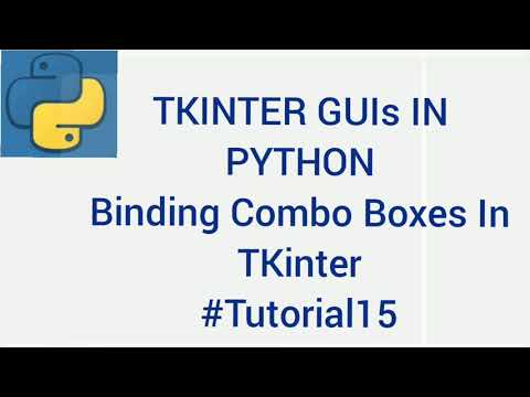 TKINTER GUIs IN PYTHON| Binding Combo Boxes In TKinter |