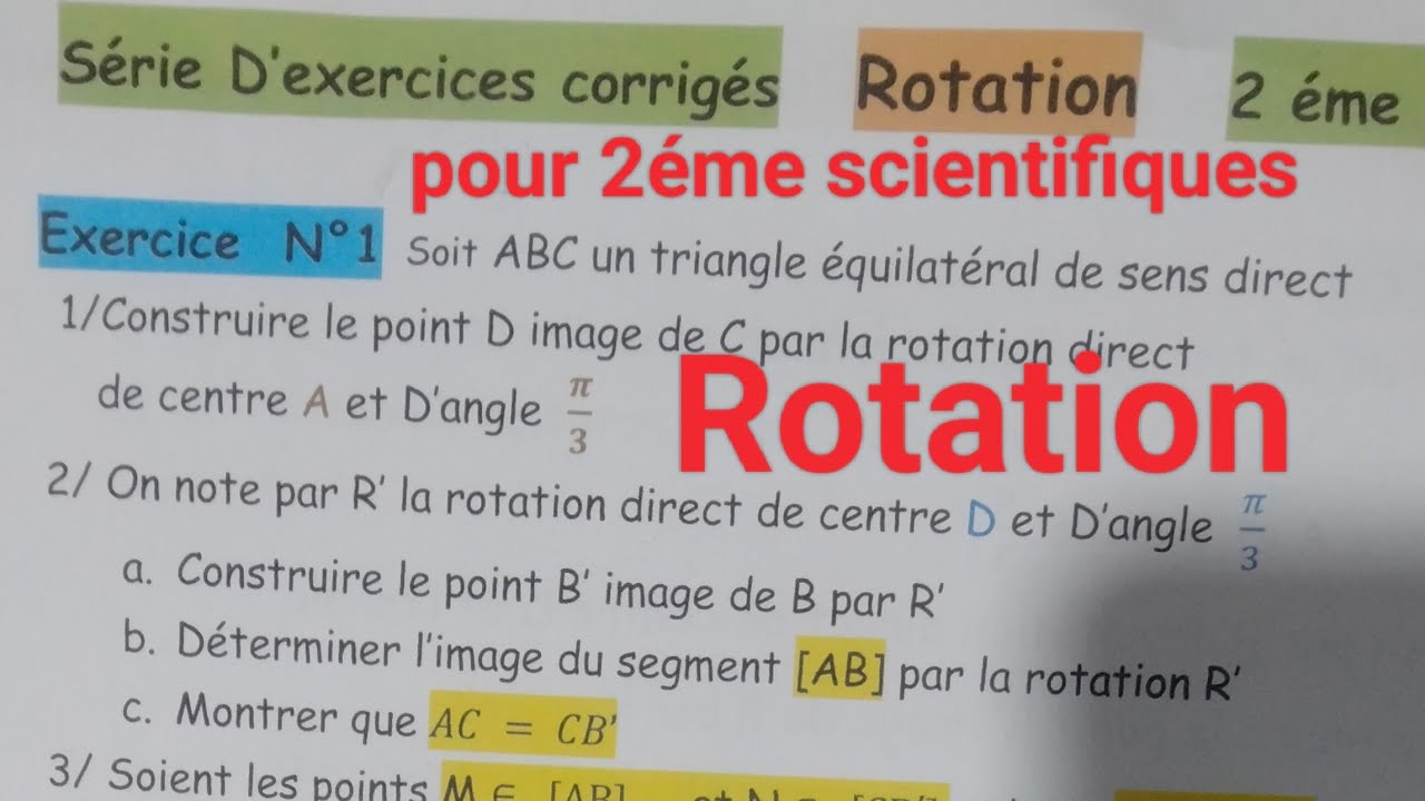 pour 2ème scientifique : Rotation correction d'exercice N1