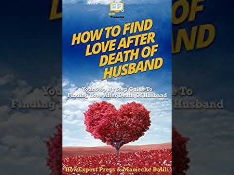 How To Find Love After Death Of Husband Ebook/Paperback Book/Audiobook ...