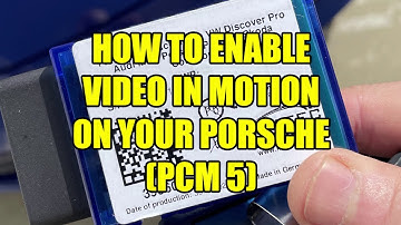 How to Enable Video and PCM Menu Navigation in Motion for your Porsche 911 (992/PCM5)