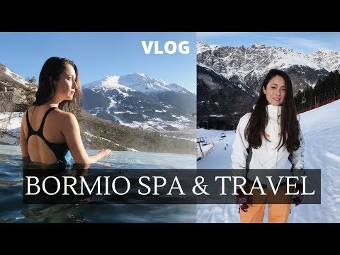 Bormio Italy Thermal & Spa Resort Travel Vlog | Dilya London