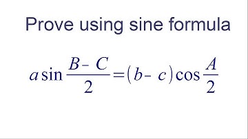 prove that a sin (B - C)/2 = (b - c) cos A/2