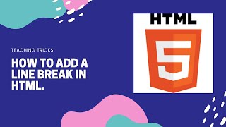 How to add a line break in HTML.