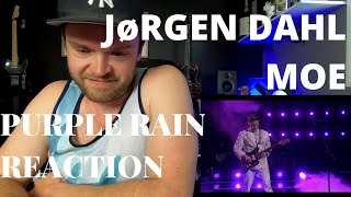 JøRGEN DAHL MOE - PURPLE RAIN LIVE - REACTION