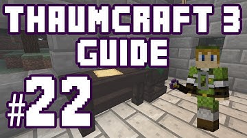 ★ Goggles of Revealing - Thaumcraft 3 Guide #22 w/ PlayerSelectGaming