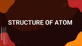 Structure of Atom l class - 9 l