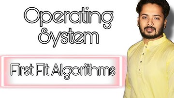First Fit Algorithms | Operating System | Bangla tutorial