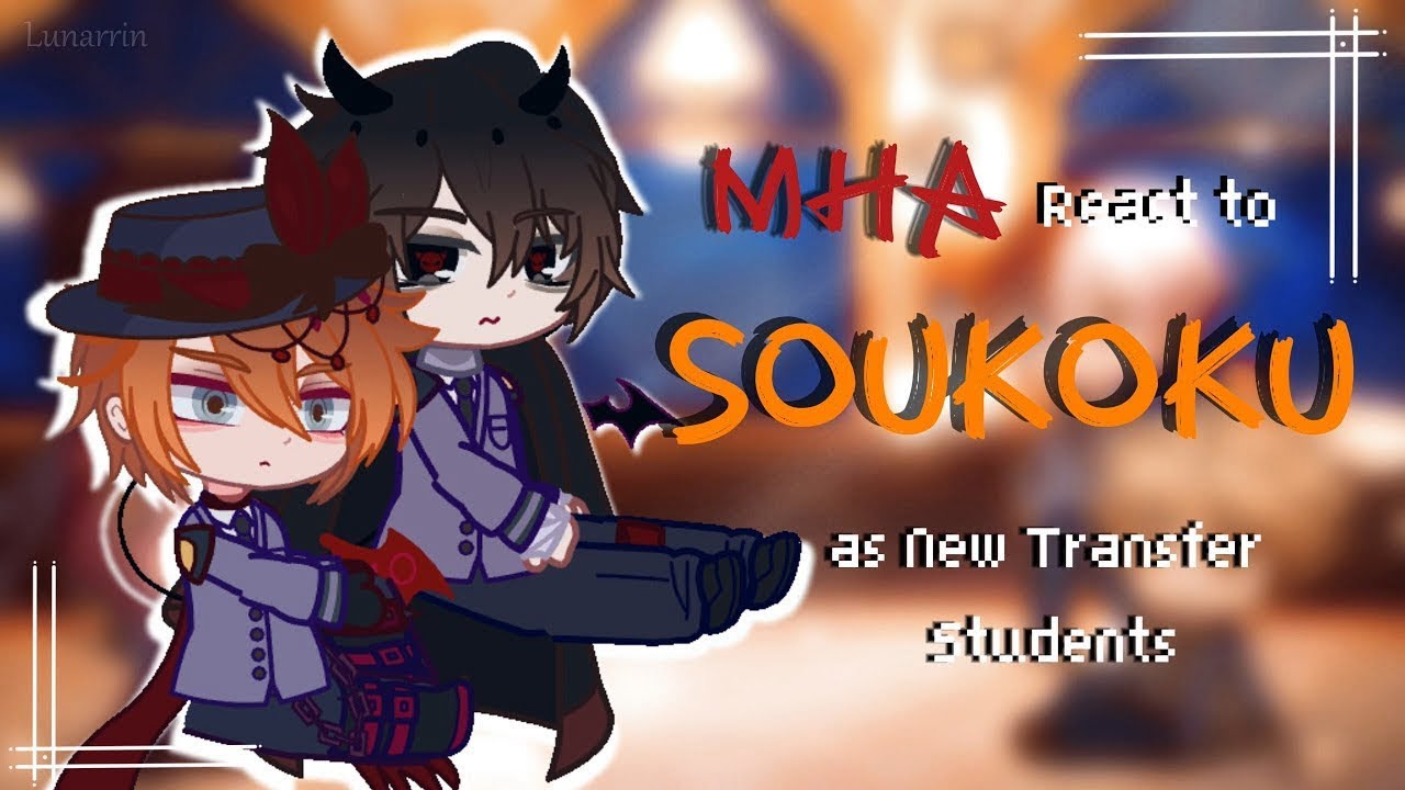 MHA React to SOUKOKU || Part 1/4 || Intro || Dazai/Chuuya || BSD x MHA || 2x Speed || NOT FANFIC AU