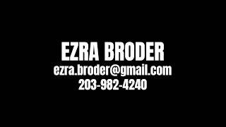 Ezra Broder's Video Reel