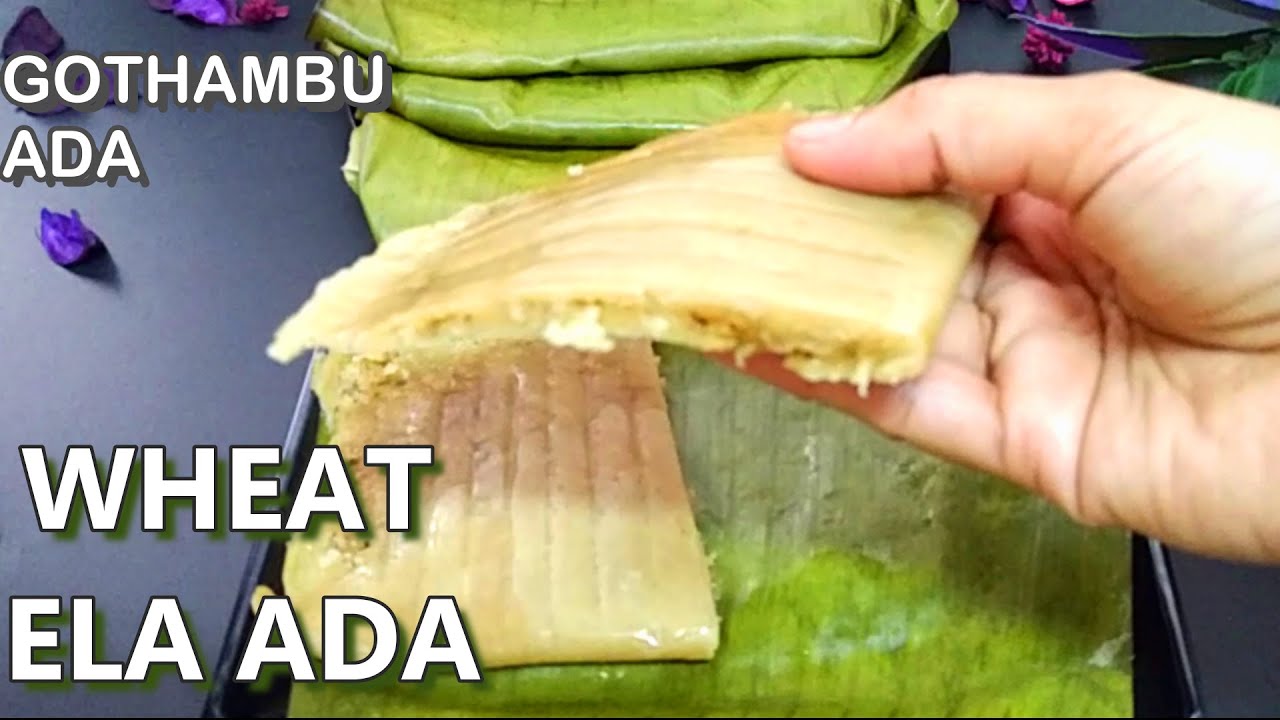 Wheat Elayappam Gothambu Ela Ada Elayada Elayappam Wheat Ela Ada