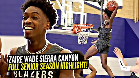 Zaire Wade Sierra Canyon Full Senior Season Highlights! Where Should Zaire Go To College?