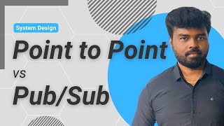 Point to Point vs Publish/Subscribe messaging model.