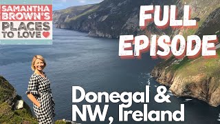 SBPTL-Donegal and the Northwest of Ireland - FULL EPISODE