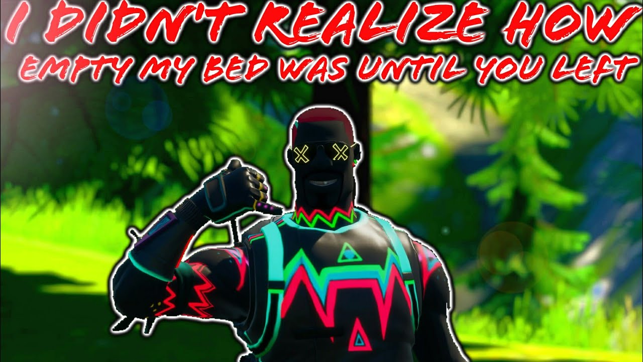 Rodrick Porter - I didn't realize how empty my bed was until you left (fortnite montage)