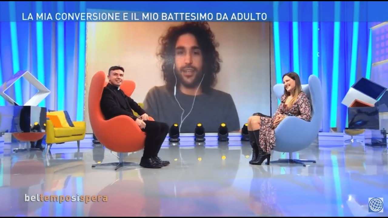 Tv2000 I Bel Tempo Si Spera I Battesimo da adulti