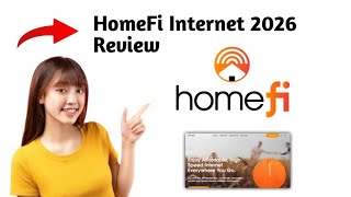 HomeFi Internet 2026 Review – Is It Worth Switching
