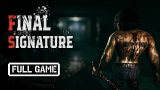 Final Signature | FULL HORROR GAME All Endings - No Commentary