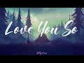 The King Khan &amp; BBQ Show - Love You So (Lyrics)