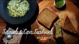SPINACH AND CORN SANDWICH | рдкрд╛рд▓рдХ рдФрд░ рдордХрдИ рд╕реЗрдВрдбрд╡рд┐рдЪ | easy & quick sandwich recipe |mallu dhokla platter