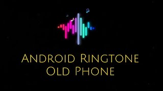 Android Ringtone - Old Phone screenshot 2