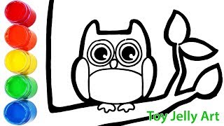 Glitter Owl On A Tree Branch Coloring And Drawing Learn Colors For Kids, Toddlers Toy Jelly Art