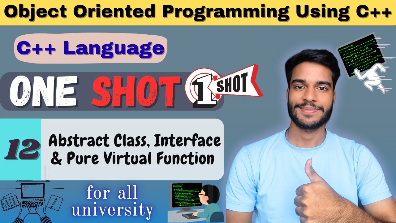 0ne Shot | Abstract Class, Interface & Pure Virtual Function | C++ ...