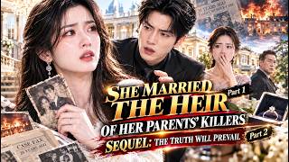 Full HD FULL🔥She Secretly Married the Billionaire Heir, Then Learned His Family Killed Her Parents #Drama Guide