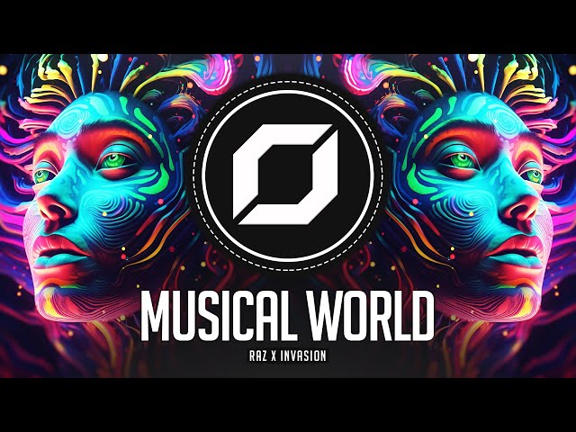 PSY-TRANCE ◉ RAZ X Invasion - Musical World class=