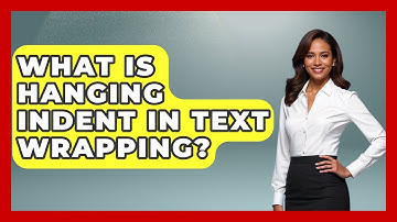 What Is Hanging Indent In Text Wrapping? - Graphic Design Nerd
