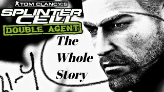 Famous Splinter Cell Double Agent The Whole Story - Sam Fishers Departure From Third Echelon Wealth