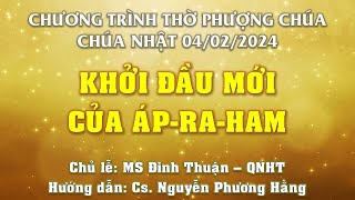 HTTL PHAN THIẾT - Chương Trình Thờ Phượng Chúa - 04/02/2024