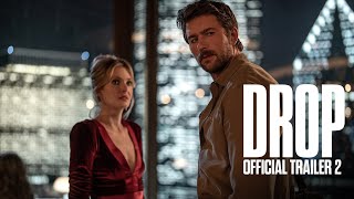 DROP | Official Trailer 2