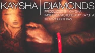 Kaysha - Diamonds