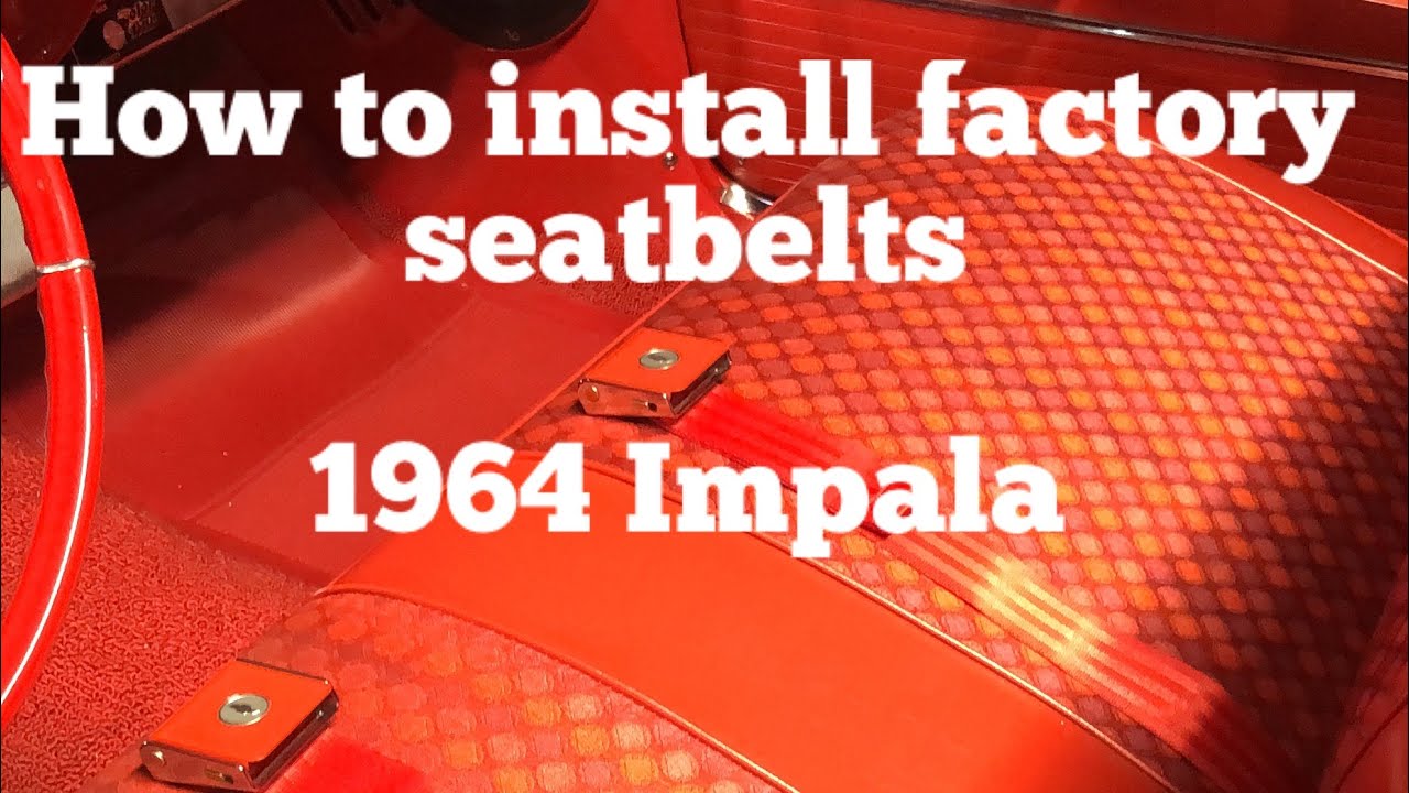 Как установить передние и задние заводские ремни безопасности на Impala 1964 года