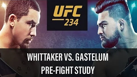 Robert Whittaker vs. Kelvin Gastelum Pre Fight Study