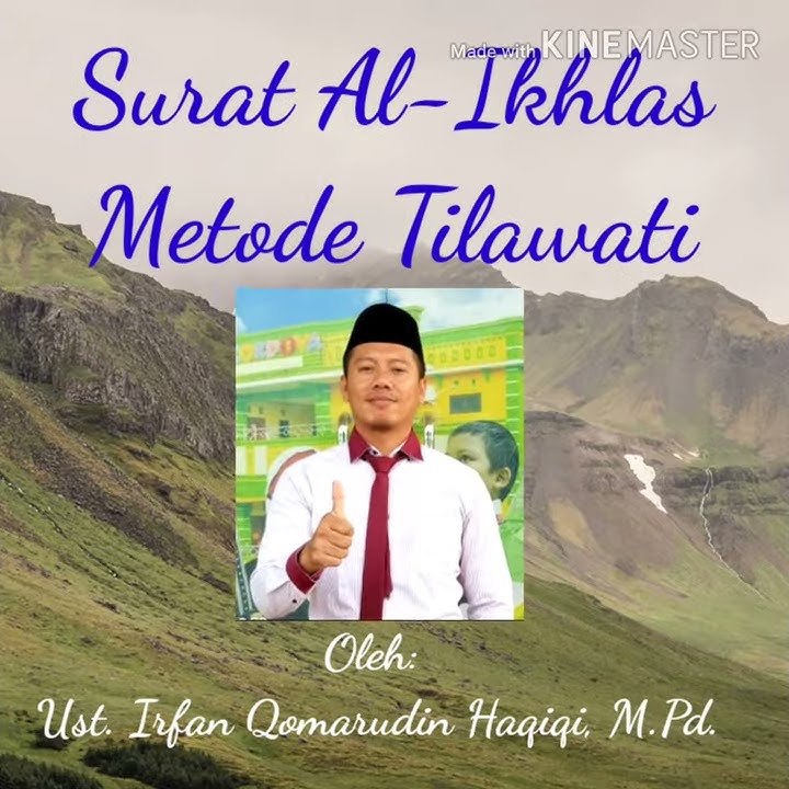 SURAT AL-IKHLAS METODE TILAWATI