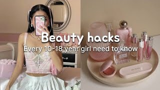 Beauty hacks 🌸🤍 || Hacks that every 10-18 years girl need to know ||