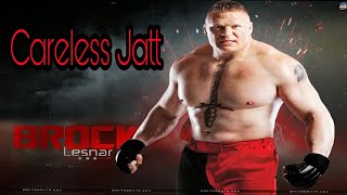 New punjabi song 2017 - Brock Lesner vs All (careless jatt sidhu moosewala)