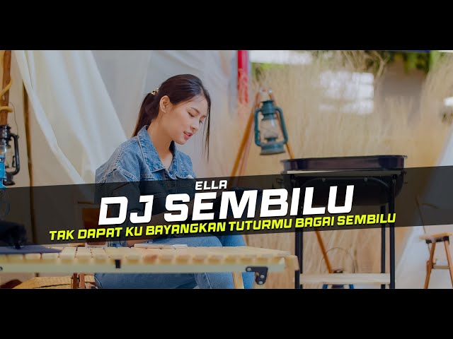 DJ Sembilu - Ella Remix GalaU Lagu Malaysia Slow Bass class=