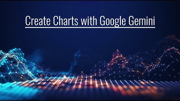 How to Use Google #Gemini Pro to Create Data Charts
