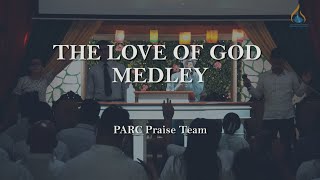 The Love of God/ Above All / Because He Lives || PARC Praise Team