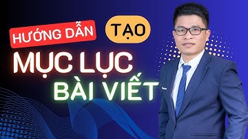 Hướng Dẫn Tạo Mục Lục Cho Bài Viết Trên Website Wordpress